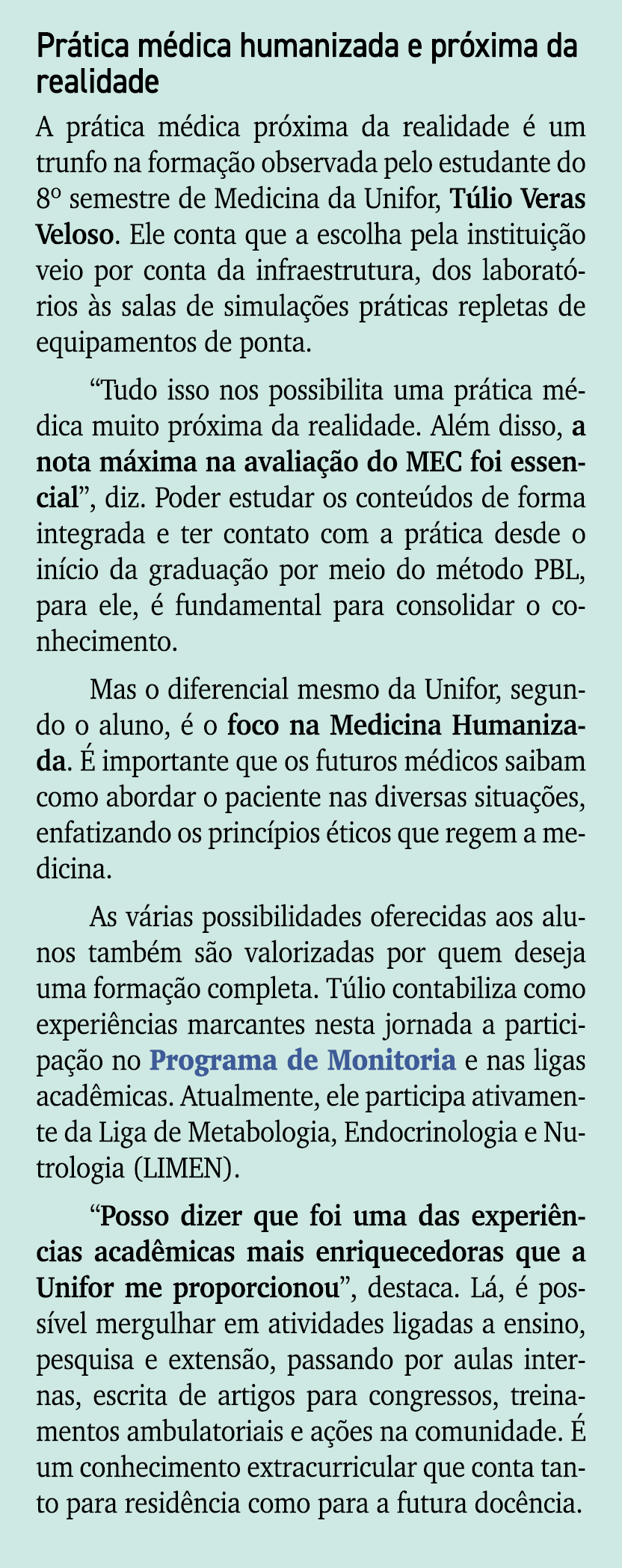 Pr tica m dica humanizada e pr xima da realidade A pr tica m dica pr xima da realidade  um trunfo na forma  o observ...