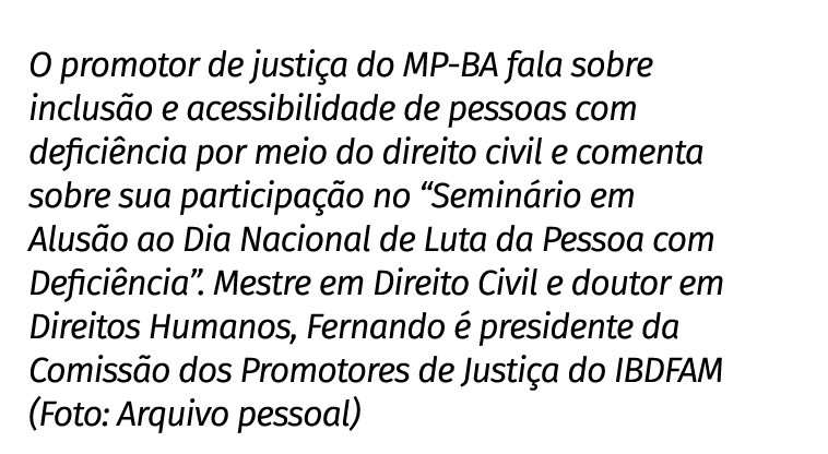 O promotor de justi a do MP BA fala sobre inclus o e acessibilidade de pessoas com defici ncia por meio do direito ci...