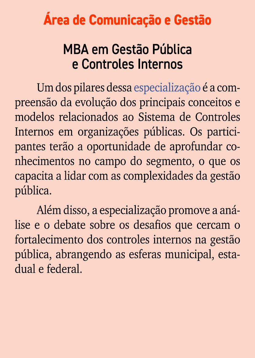  rea de Comunica o e Gest o MBA em Gest o P blica e Controles Internos Um dos pilares dessa especializa  o   a compr...