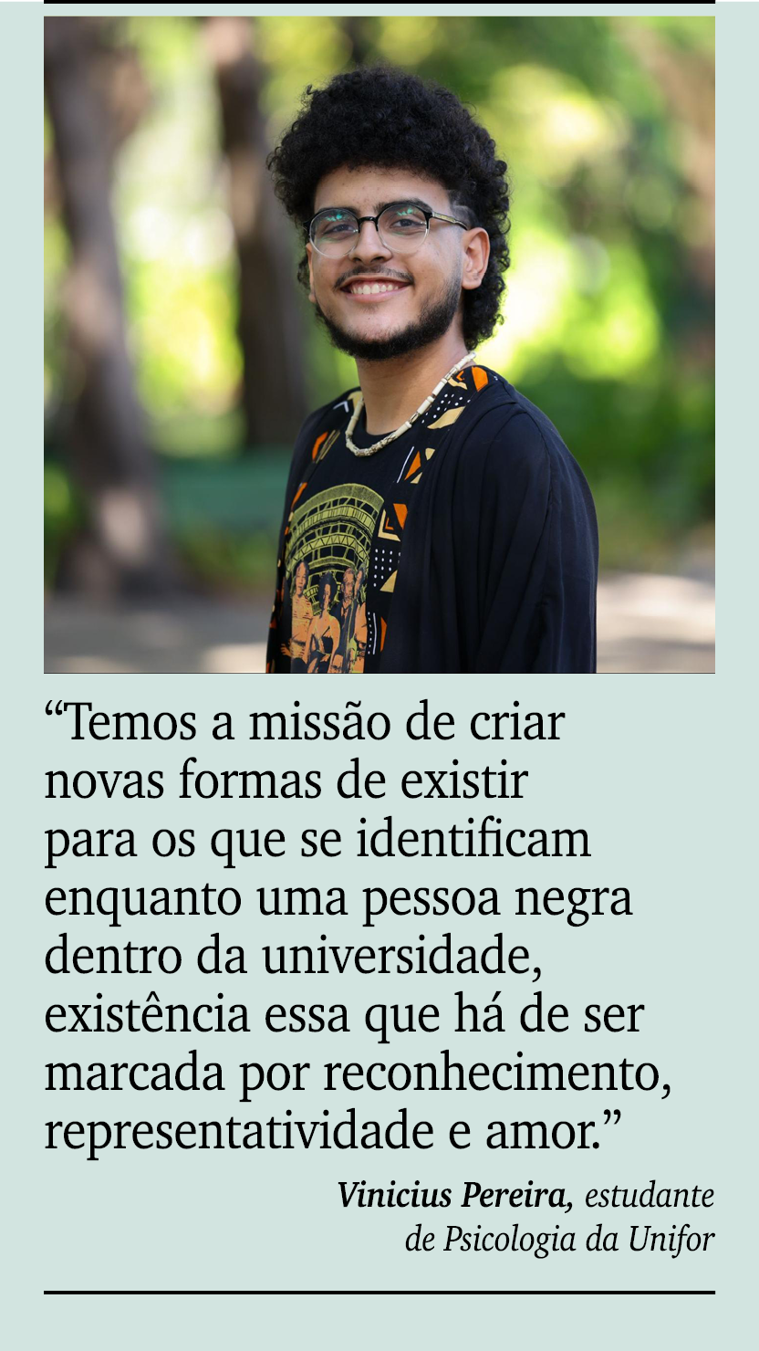 ￼ ￼ “Temos a miss o de criar novas formas de existir para os que se identificam enquanto uma pessoa negra dentro da u...