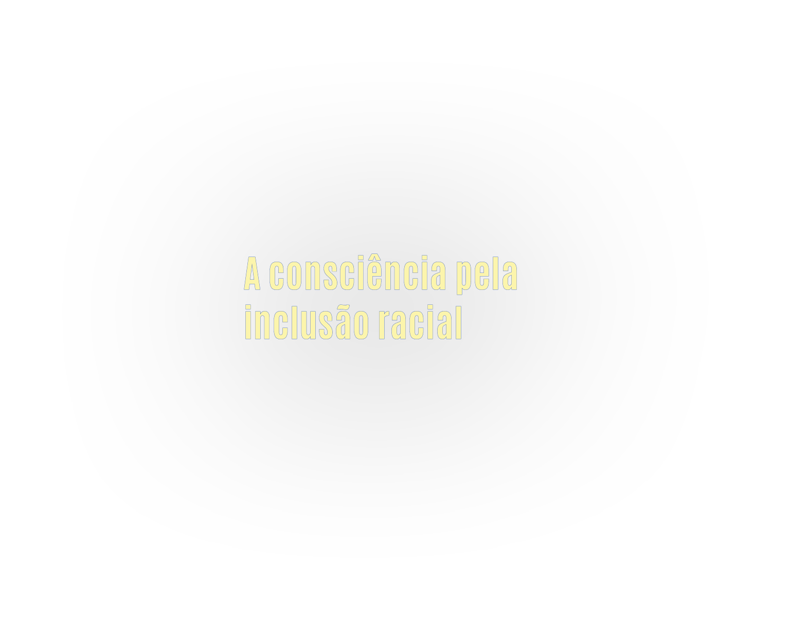 A consci ncia pela inclus o racial