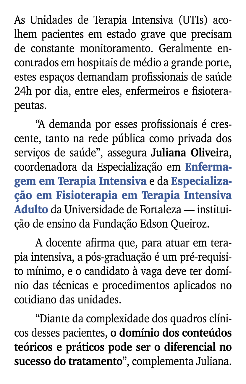 As Unidades de Terapia Intensiva (UTIs) acolhem pacientes em estado grave que precisam de constante monitoramento. Ge...