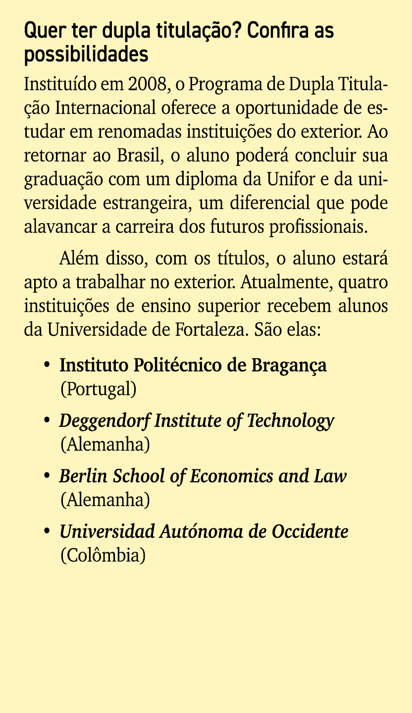 Quer ter dupla titula o? Confira as possibilidades Institu do em 2008, o Programa de Dupla Titula  o Internacional o...