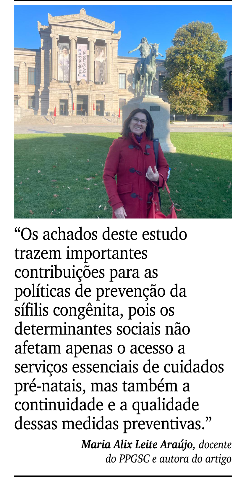 ￼ ￼ “Os achados deste estudo trazem importantes contribui es para as pol ticas de preven  o da s filis cong nita, po...