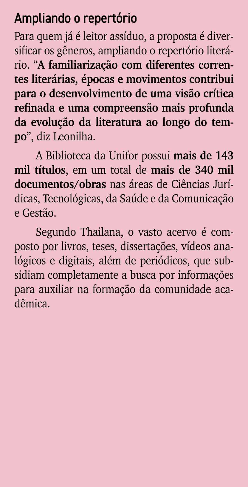 Ampliando o repert rio Para quem j   leitor ass duo, a proposta   diversificar os g neros, ampliando o repert rio li...