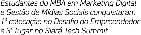 Estudantes do MBA em Marketing Digital e Gest o de M dias Sociais conquistaram 1ª coloca o no Desafio do Empreendedo...