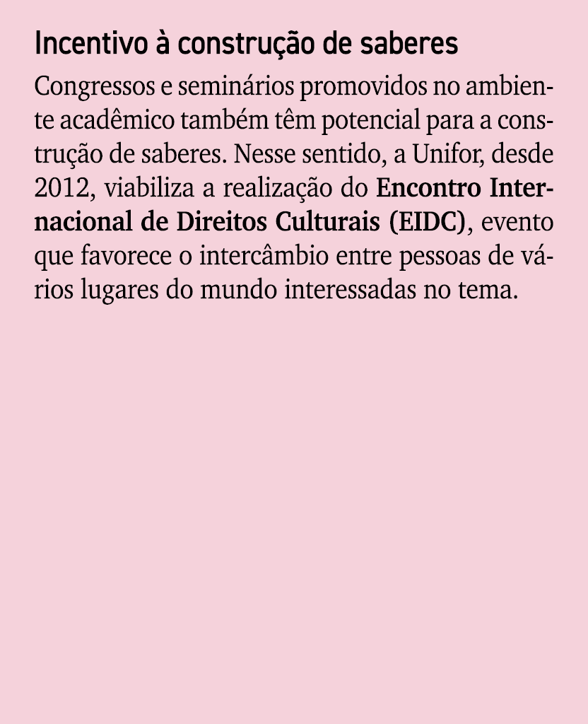 Incentivo  constru  o de saberes Congressos e semin rios promovidos no ambiente acad mico tamb m t m potencial para ...