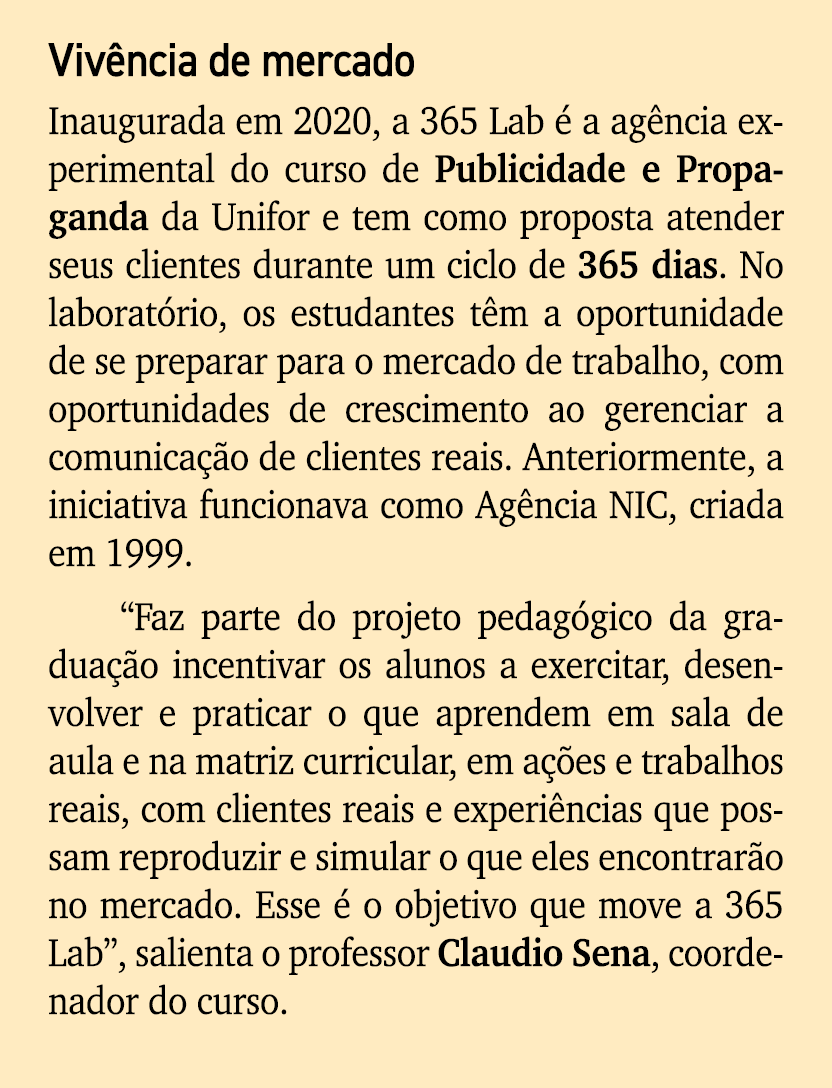 Viv ncia de mercado Inaugurada em 2020, a 365 Lab  a ag ncia experimental do curso de Publicidade e Propaganda da Un...