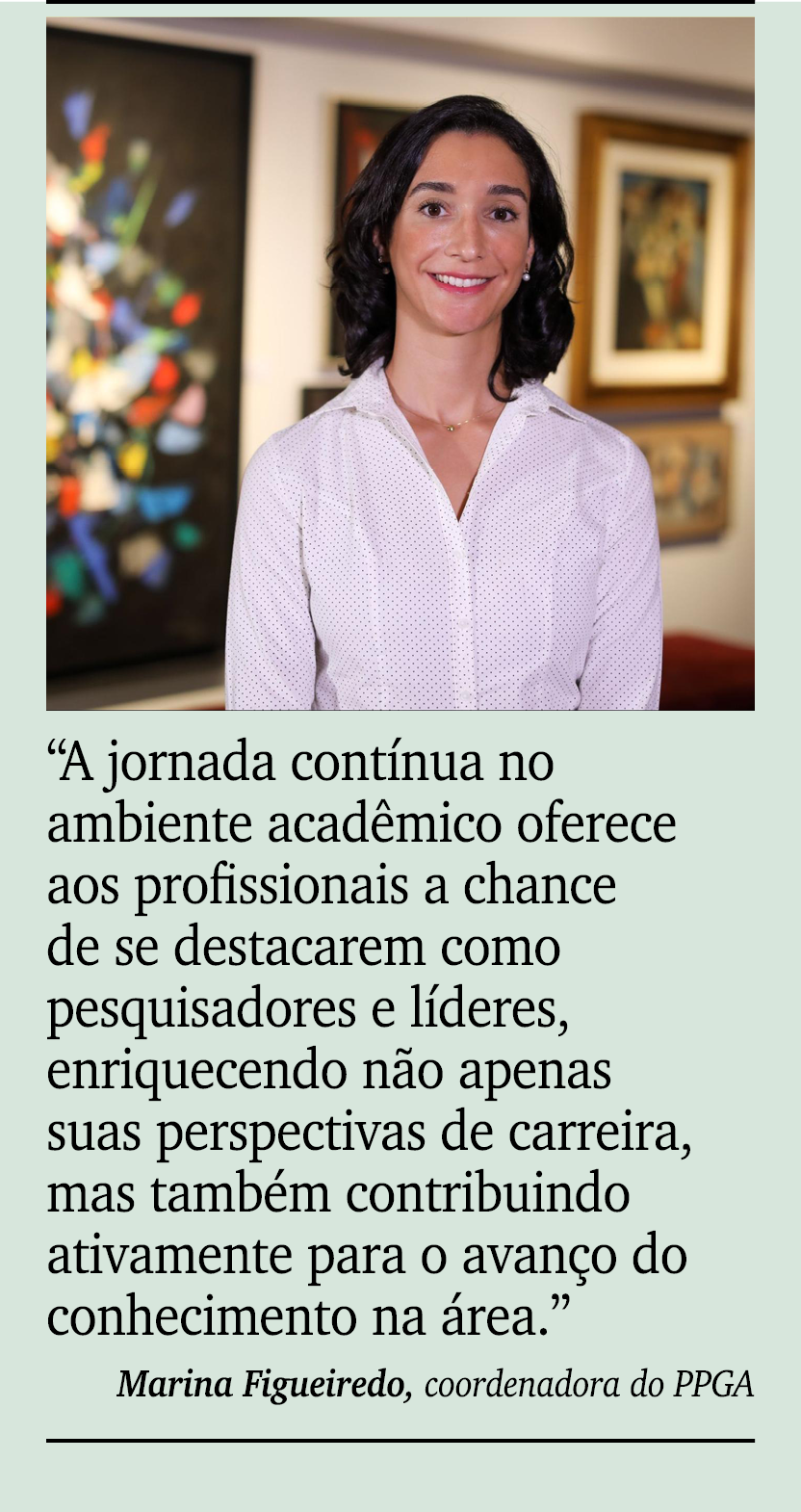 ￼ ￼ “A jornada cont nua no ambiente acad mico oferece aos profissionais a chance de se destacarem como pesquisadores ...