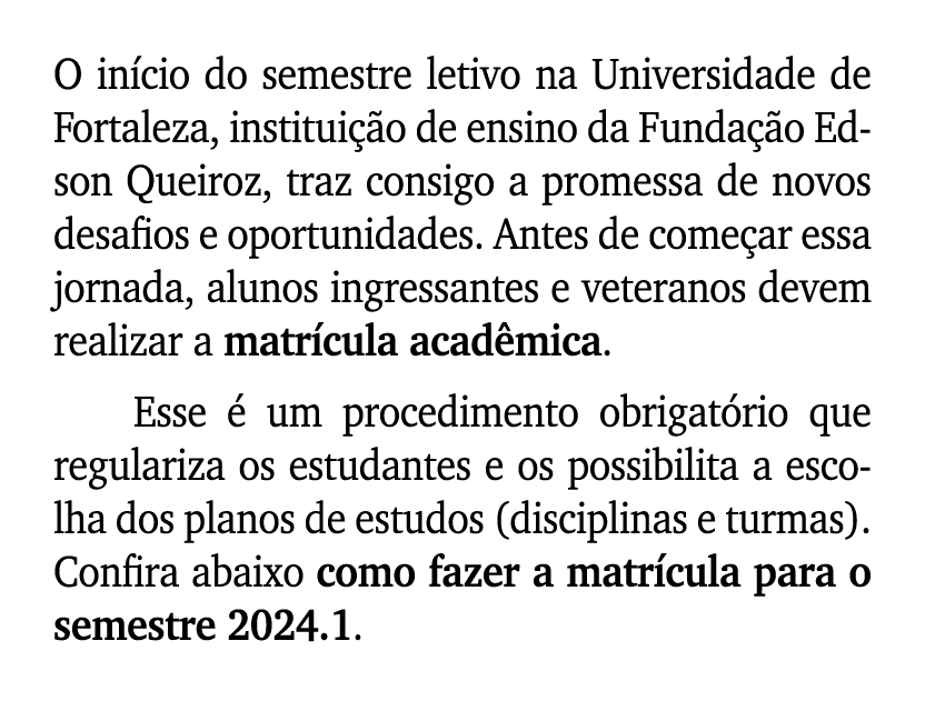O in cio do semestre letivo na Universidade de Fortaleza, institui o de ensino da Funda  o Edson Queiroz, traz consi...