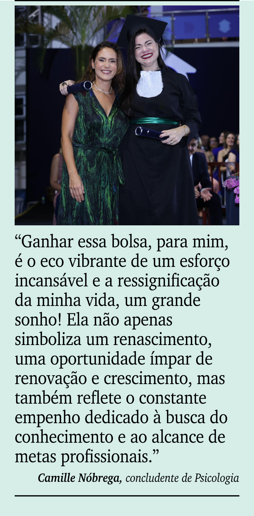 ￼ ￼ “Ganhar essa bolsa, para mim,  o eco vibrante de um esfor o incans vel e a ressignifica  o da minha vida, um gra...