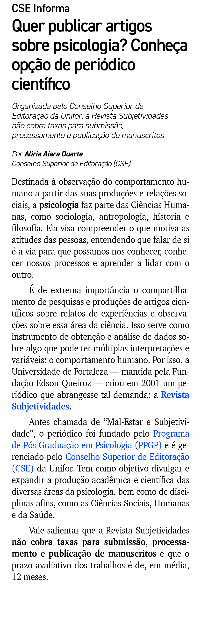 CSE Informa Quer publicar artigos sobre psicologia? Conhe a op o de peri dico cient fico Organizada pelo Conselho Su...
