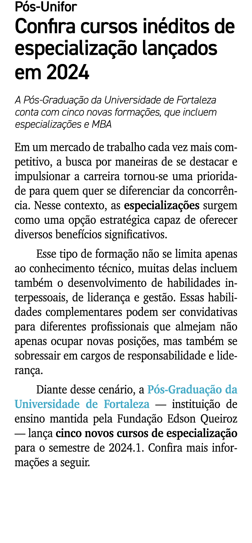 P s Unifor Confira cursos in ditos de especializa o lan ados em 2024 A P s Gradua  o da Universidade de Fortaleza co...