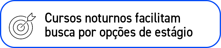 ￼,Cursos noturnos facilitam busca por op es de est gio