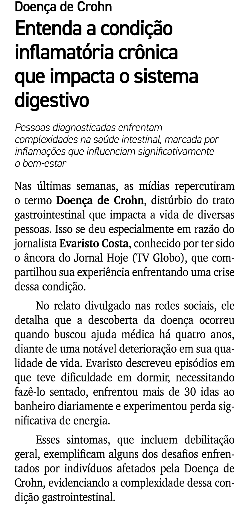 Doen a de Crohn Entenda a condi o inflamat ria cr nica que impacta o sistema digestivo Pessoas diagnosticadas enfren...