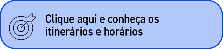 ￼,Clique aqui e conhe a os itiner rios e hor rios