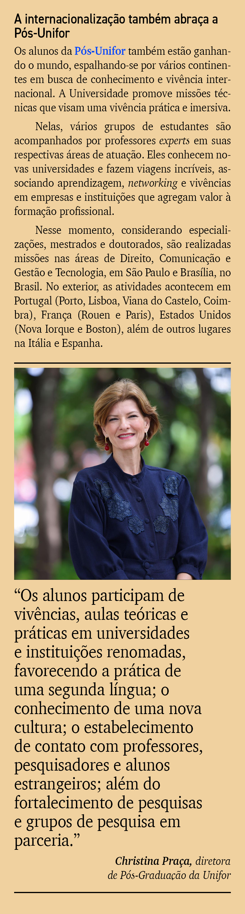 A internacionaliza o tamb m abra a a P s Unifor Os alunos da P s Unifor tamb m est o ganhando o mundo, espalhando se...