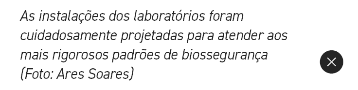 As instala es dos laborat rios foram cuidadosamente projetadas para atender aos mais rigorosos padr es de biossegura...