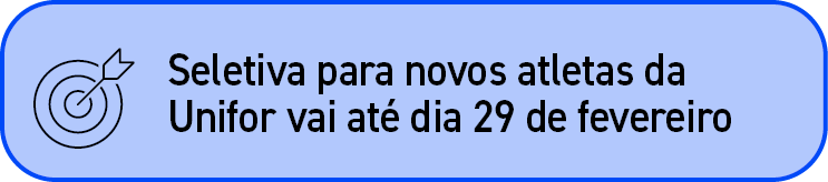 ￼,Seletiva para novos atletas da Unifor vai at dia 29 de fevereiro