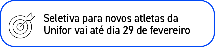 ￼,Seletiva para novos atletas da Unifor vai at dia 29 de fevereiro