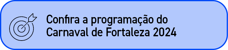 ￼,Confira a programa o do Carnaval de Fortaleza 2024