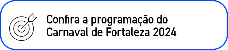 ￼,Confira a programa o do Carnaval de Fortaleza 2024