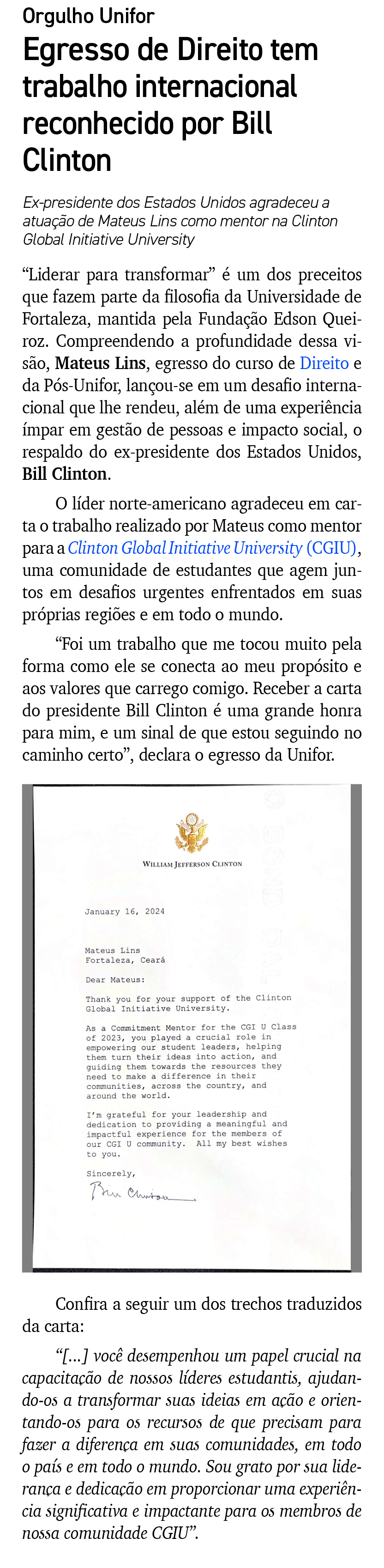Orgulho Unifor Egresso de Direito tem trabalho internacional reconhecido por Bill Clinton Ex presidente dos Estados U...