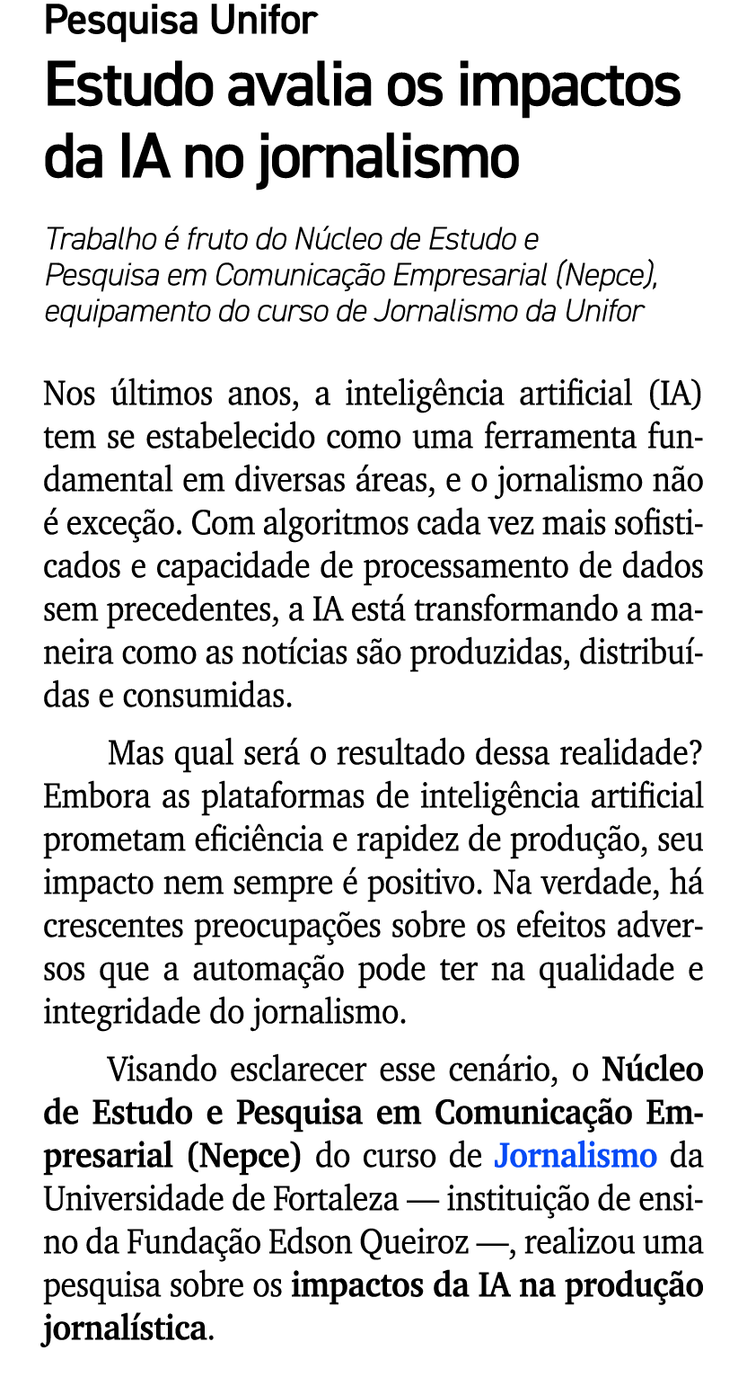 Pesquisa Unifor Estudo avalia os impactos da IA no jornalismo Trabalho  fruto do N cleo de Estudo e Pesquisa em Comu...