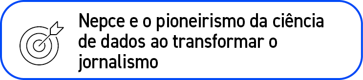 ￼,Nepce e o pioneirismo da ci ncia de dados ao transformar o jornalismo