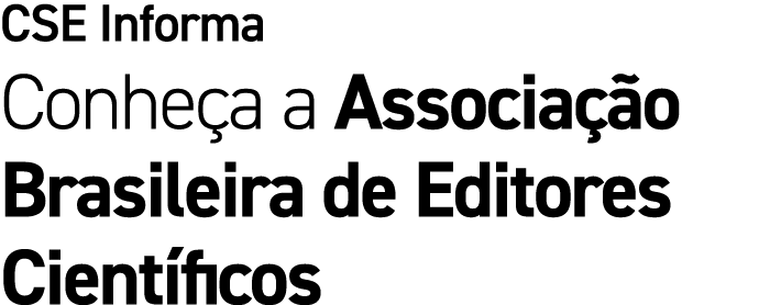 CSE Informa Conhe a a Associa o Brasileira de Editores Cient ficos