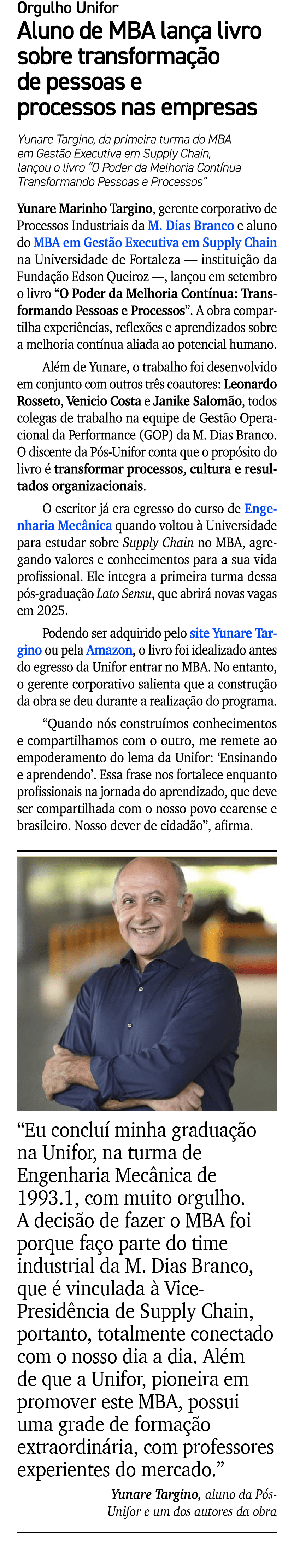 Orgulho Unifor Aluno de MBA lan a livro sobre transforma o de pessoas e processos nas empresas Yunare Targino, da pr...