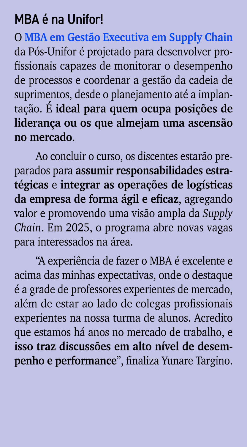 MBA  na Unifor! O MBA em Gest o Executiva em Supply Chain da P s Unifor   projetado para desenvolver profissionais c...