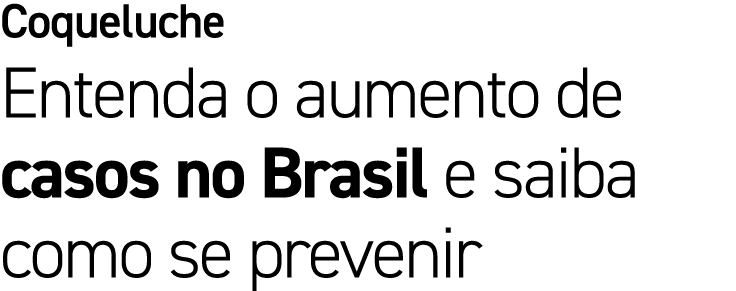 Coqueluche Entenda o aumento de casos no Brasil e saiba como se prevenir