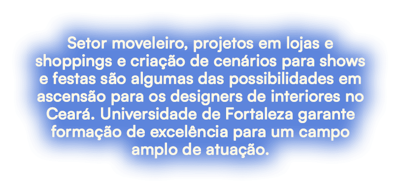 Setor moveleiro, projetos em lojas e shoppings e cria o de cen rios para shows e festas s o algumas das possibilidad...