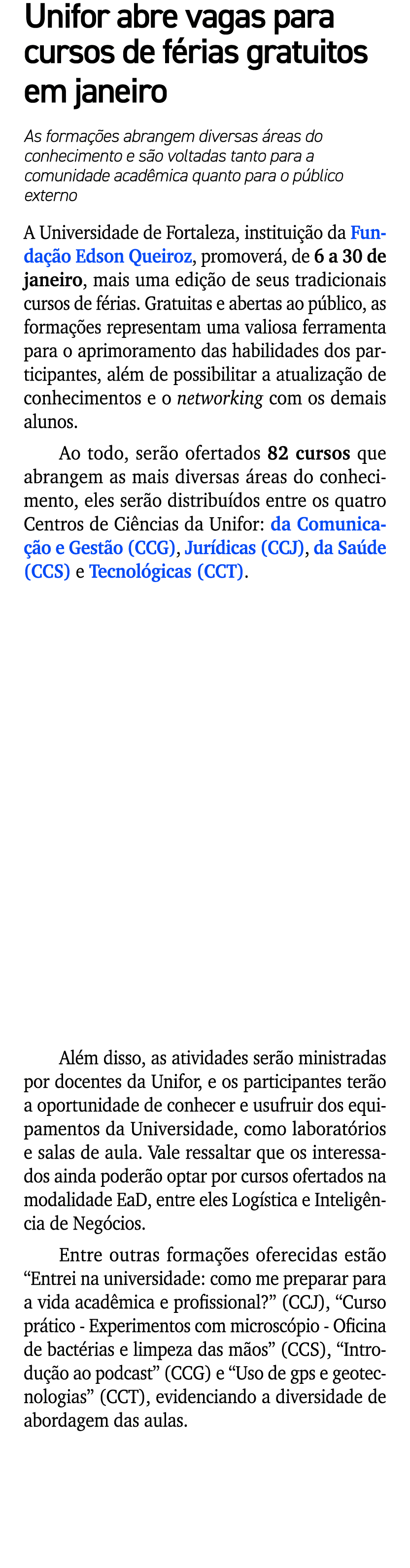 Unifor abre vagas para cursos de f rias gratuitos em janeiro As forma es abrangem diversas  reas do conhecimento e s...