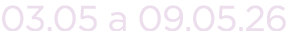 03.05 a 09.05.26