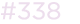 #338