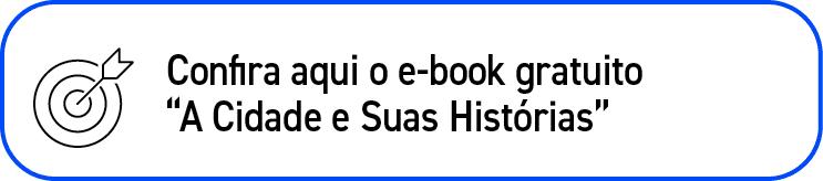 ￼,Confira aqui o e book gratuito “A Cidade e Suas Hist rias”