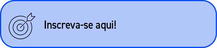 ￼,Inscreva se aqui!