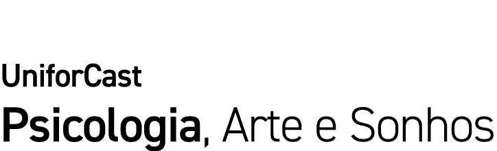 UniforCast Psicologia, Arte e Sonhos