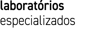 laboratórios especializados