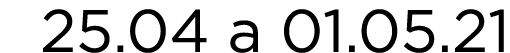 25 04 a 01 05 21