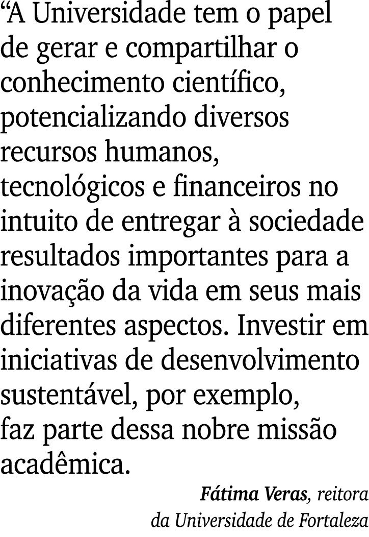  A Universidade tem o papel de gerar e compartilhar o conhecimento científico, potencializando diversos recursos huma   