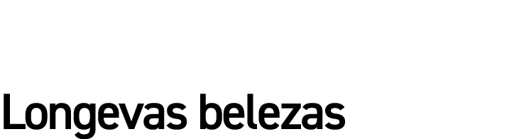 Longevas belezas