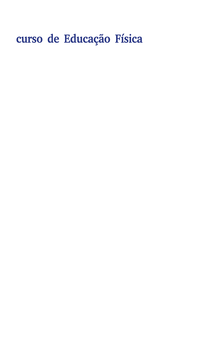 Vida ativa De acordo com Diane Nocrato, coordenadora do curso de Educação Física da Universidade de Fortaleza, da Fun   