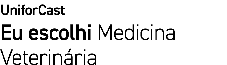 UniforCast Eu escolhi Medicina Veterinária