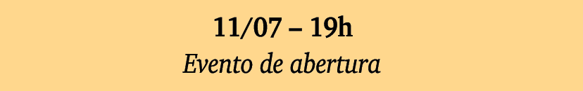 11 07   19h Evento de abertura