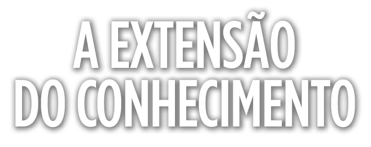 A extensão do conhecimento