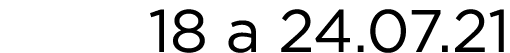 18 a 24 07 21