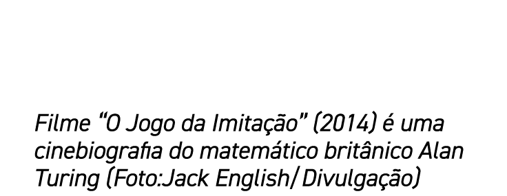 Filme  O Jogo da Imitação  (2014) é uma cinebiografia do matemático britânico Alan Turing (Foto:Jack English Divulgação)